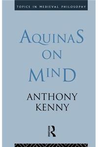 Aquinas on Mind