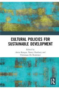 Cultural Policies for Sustainable Development