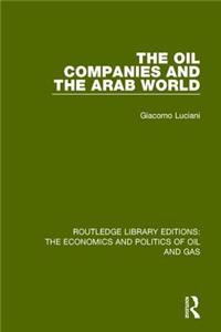 Oil Companies and the Arab World