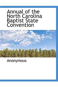 Annual of the North Carolina Baptist State Convention