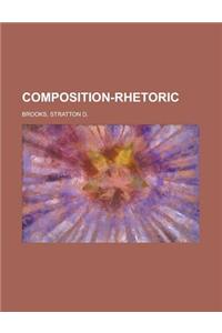 Composition-Rhetoric