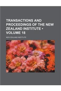 Transactions and Proceedings of the New Zealand Institute (Volume 18)
