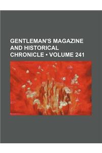 Gentleman's Magazine and Historical Chronicle (Volume 241)
