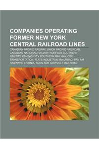 Companies Operating Former New York Central Railroad Lines