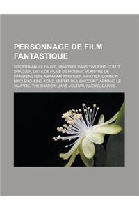 Personnage de Film Fantastique