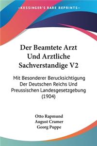 Der Beamtete Arzt Und Arztliche Sachverstandige V2