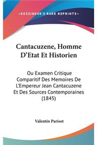 Cantacuzene, Homme D'Etat Et Historien