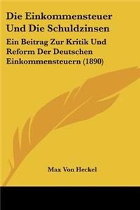Die Einkommensteuer Und Die Schuldzinsen