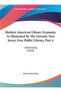 Modern American Library Economy, as Illustrated by the Newark, New Jersey, Free Public Library, Part 4