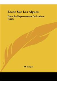 Etude Sur Les Algues