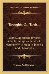 Thoughts on Theism