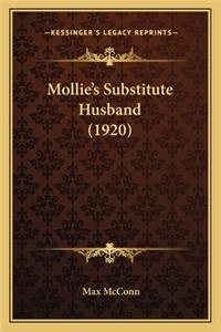 Mollie's Substitute Husband (1920)