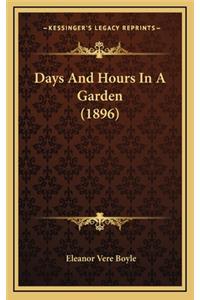 Days and Hours in a Garden (1896)