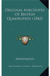 Original Anecdotes Of British Quadrupeds (1842)