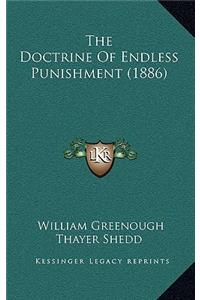 The Doctrine of Endless Punishment (1886)