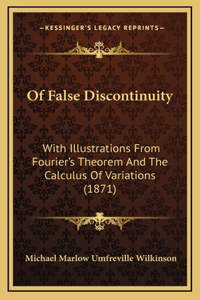 Of False Discontinuity
