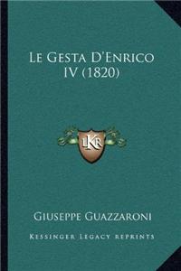 Le Gesta D'Enrico IV (1820)