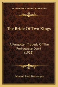 Bride Of Two Kings