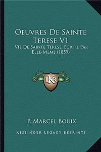 Oeuvres De Sainte Terese V1