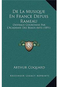 de La Musique En France Depuis Rameau