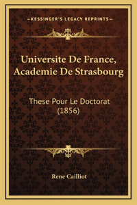 Universite De France, Academie De Strasbourg