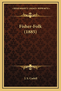 Fisher-Folk (1885)