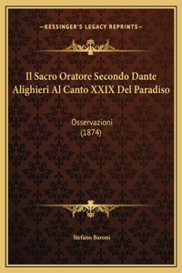 Il Sacro Oratore Secondo Dante Alighieri Al Canto XXIX Del Paradiso