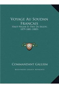 Voyage Au Soudan Francais