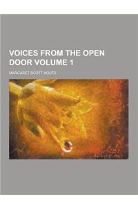 Voices from the Open Door Volume 1