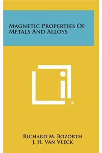 Magnetic Properties Of Metals And Alloys