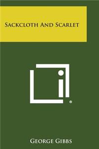 Sackcloth and Scarlet