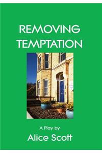 Removing Temptation