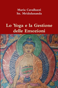 Lo Yoga e La Gestione Delle Emozioni