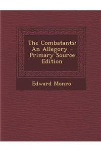 The Combatants: An Allegory