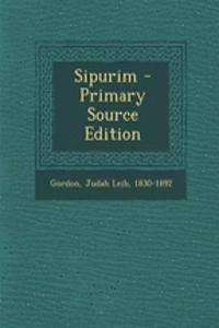 Sipurim - Primary Source Edition