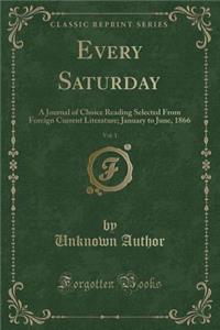 Every Saturday, Vol. 1