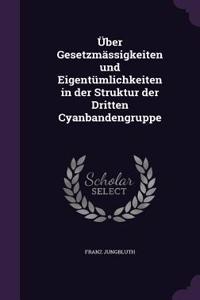 Uber Gesetzmassigkeiten Und Eigentumlichkeiten in Der Struktur Der Dritten Cyanbandengruppe