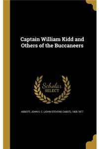 Captain William Kidd and Others of the Buccaneers