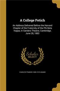 A College Fetich
