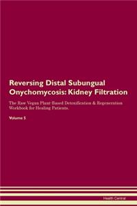 Reversing Distal Subungual Onychomycosis