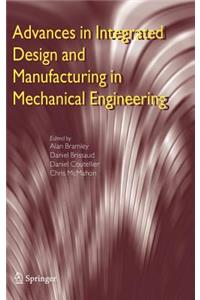 Advances in Integrated Design and Manufacturing in Mechanical Engineering