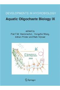 Aquatic Oligochaete Biology IX