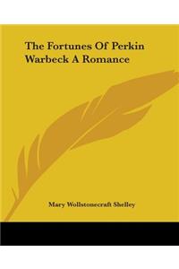 Fortunes Of Perkin Warbeck A Romance