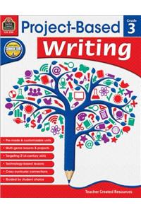 Project Based Writing Grade 3