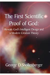 The First Scientific Proof of God