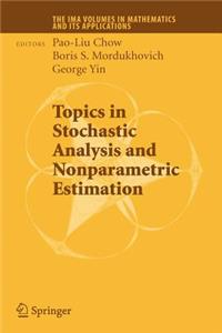 Topics in Stochastic Analysis and Nonparametric Estimation