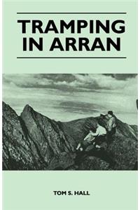 Tramping in Arran