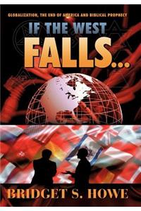 If the West Falls...