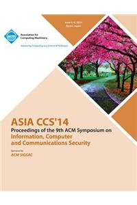 Asia CCS 14 9th ACM Symposium on Information, Computer and Communications Security