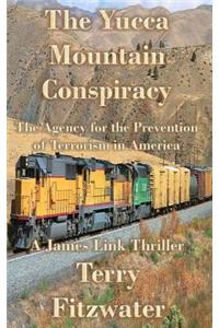 Yucca Mountain Conspiracy